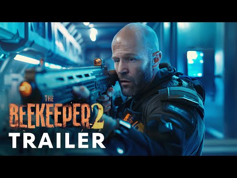 The Beekeeper 2 (2025) - First Trailer | Jason Statham